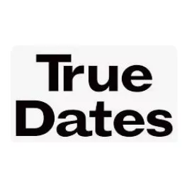 True Dates